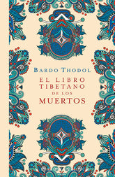 LIBRO TIBETANO DE LOS MUERTOSEL TD - 9788491117599